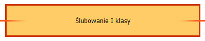 lubowanie I klasy